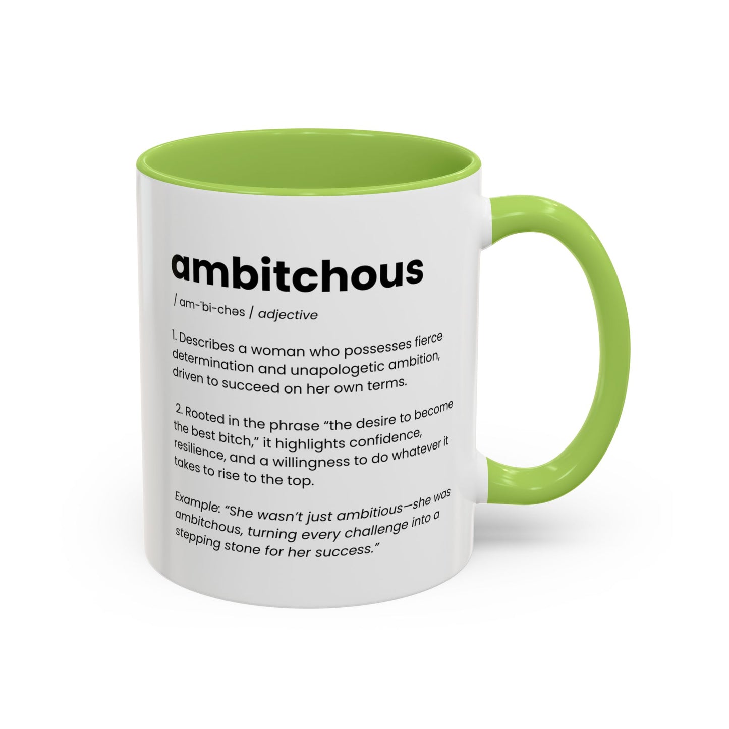 Ambitious Coffee Mug - Boss Lady Gift - Gift for Strong Woman