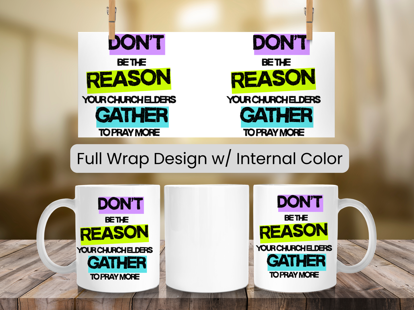 Coffee Mug - Humorous Religious Gift 'Don't be the reason your church elders gather to pray more'