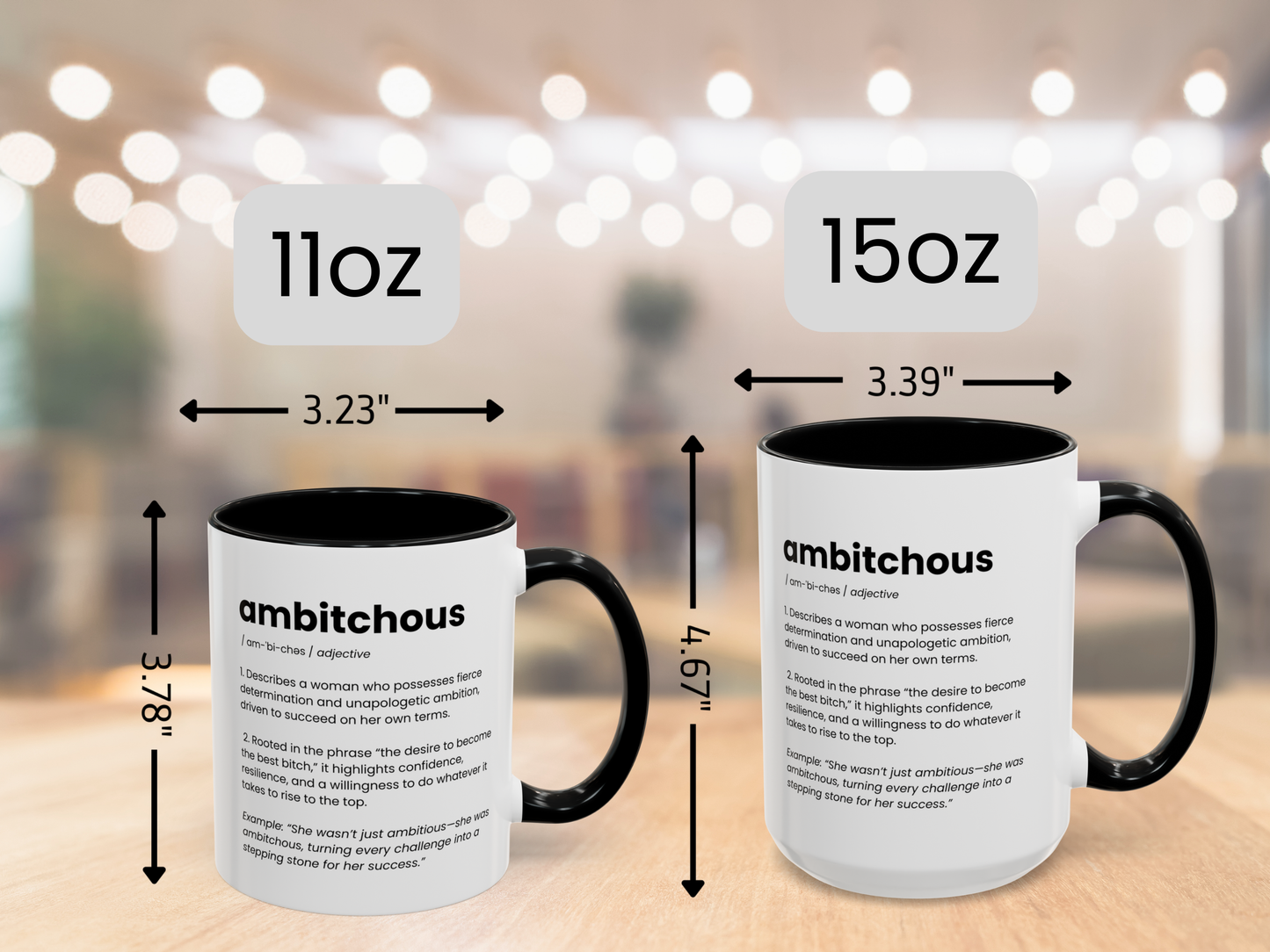 Ambitious Coffee Mug - Boss Lady Gift - Gift for Strong Woman