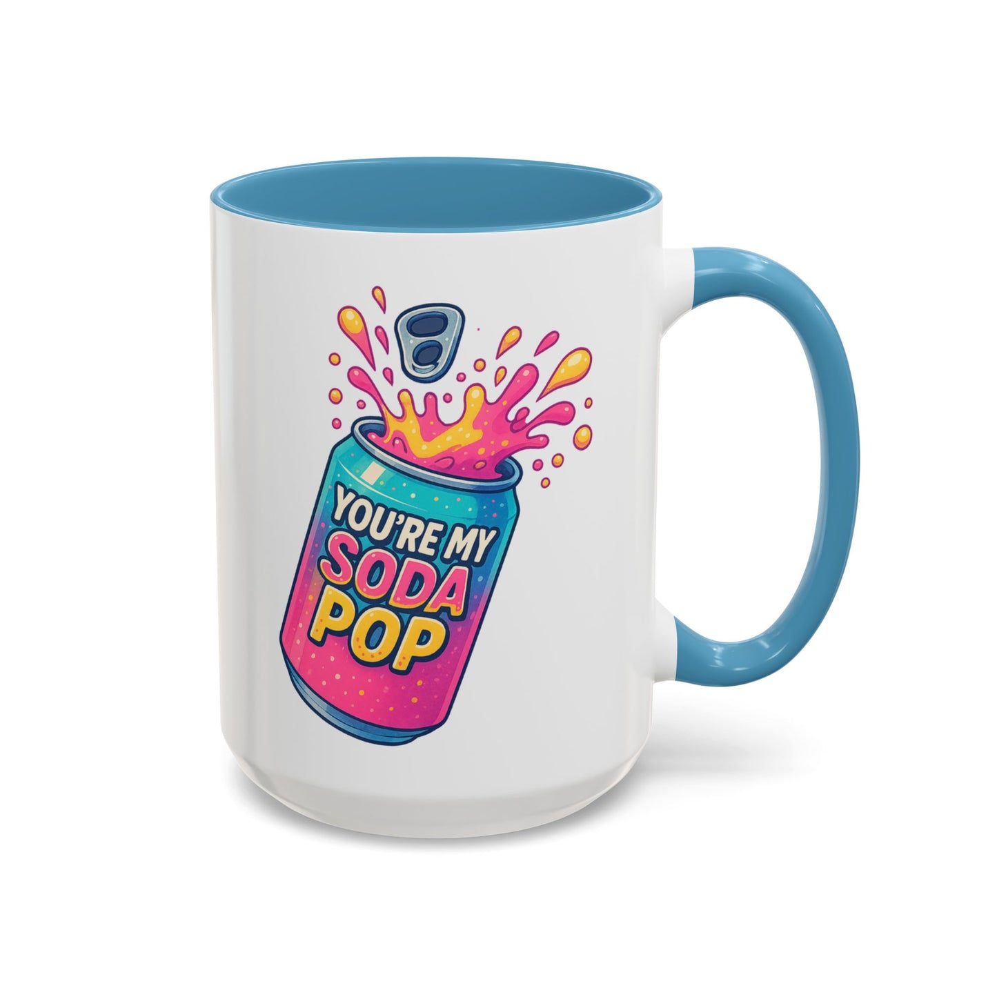 Mug with Quote 'You're My Soda Pop' - Inspired by K-Pop Demon Hunters