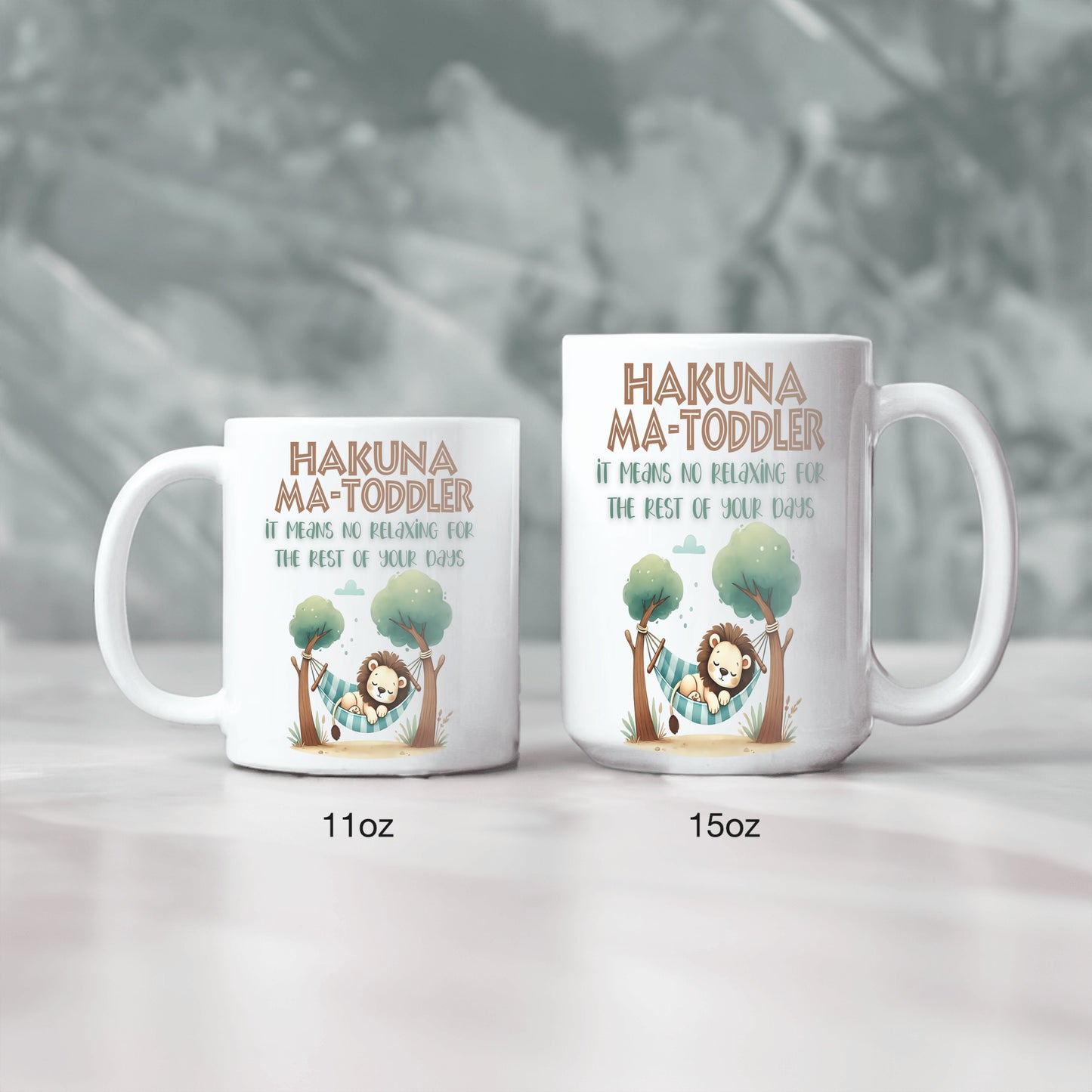 Toddler Parent Gift - Hakuna Matoddler - It Means No Relaxing for the Rest of Your Days - Coffee Mug for Toddler Mom or Toddler Dad