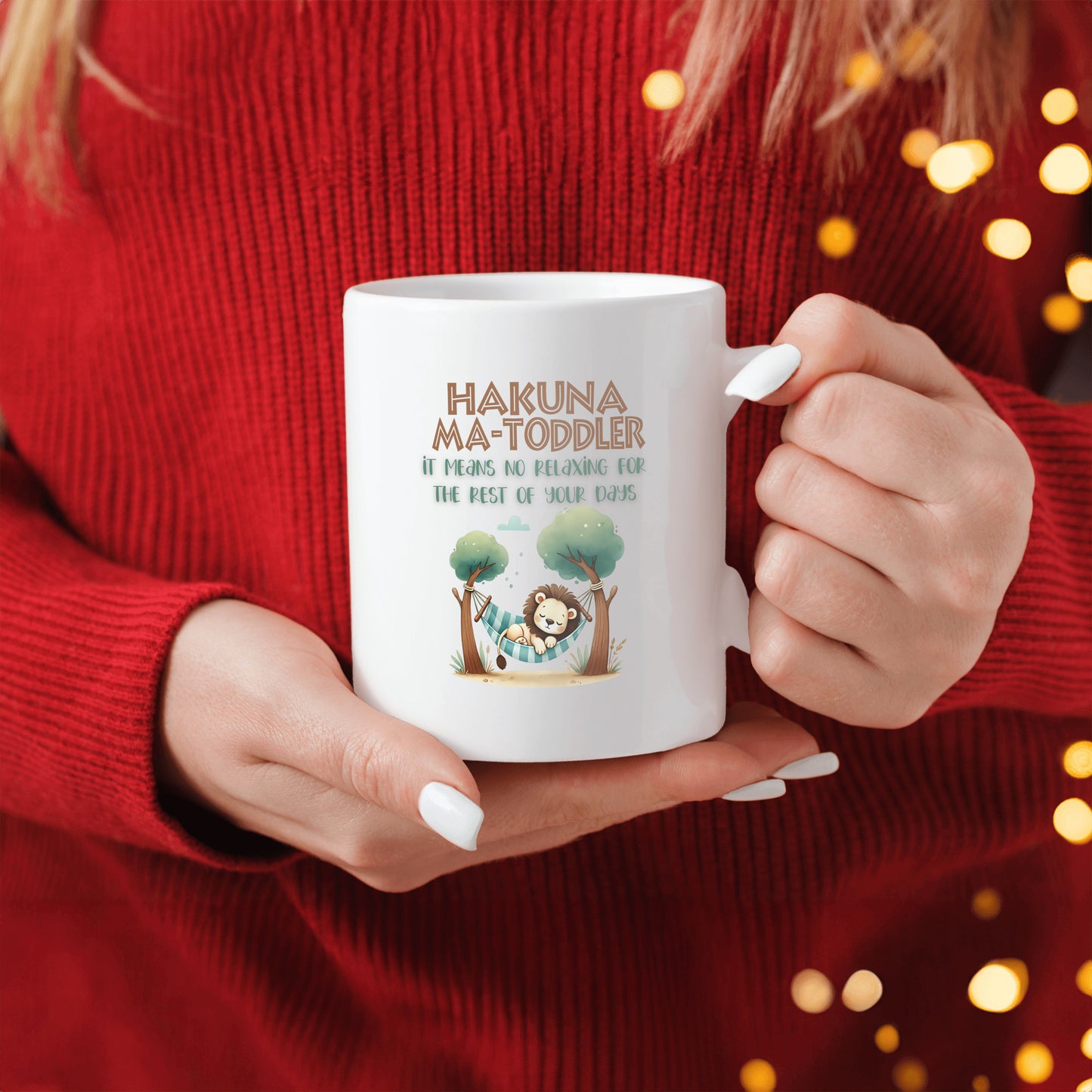 Toddler Parent Gift - Hakuna Matoddler - It Means No Relaxing for the Rest of Your Days - Coffee Mug for Toddler Mom or Toddler Dad