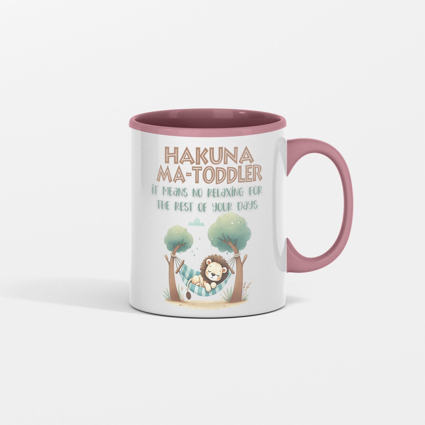 Toddler Parent Gift - Hakuna Matoddler - It Means No Relaxing for the Rest of Your Days - Coffee Mug for Toddler Mom or Toddler Dad