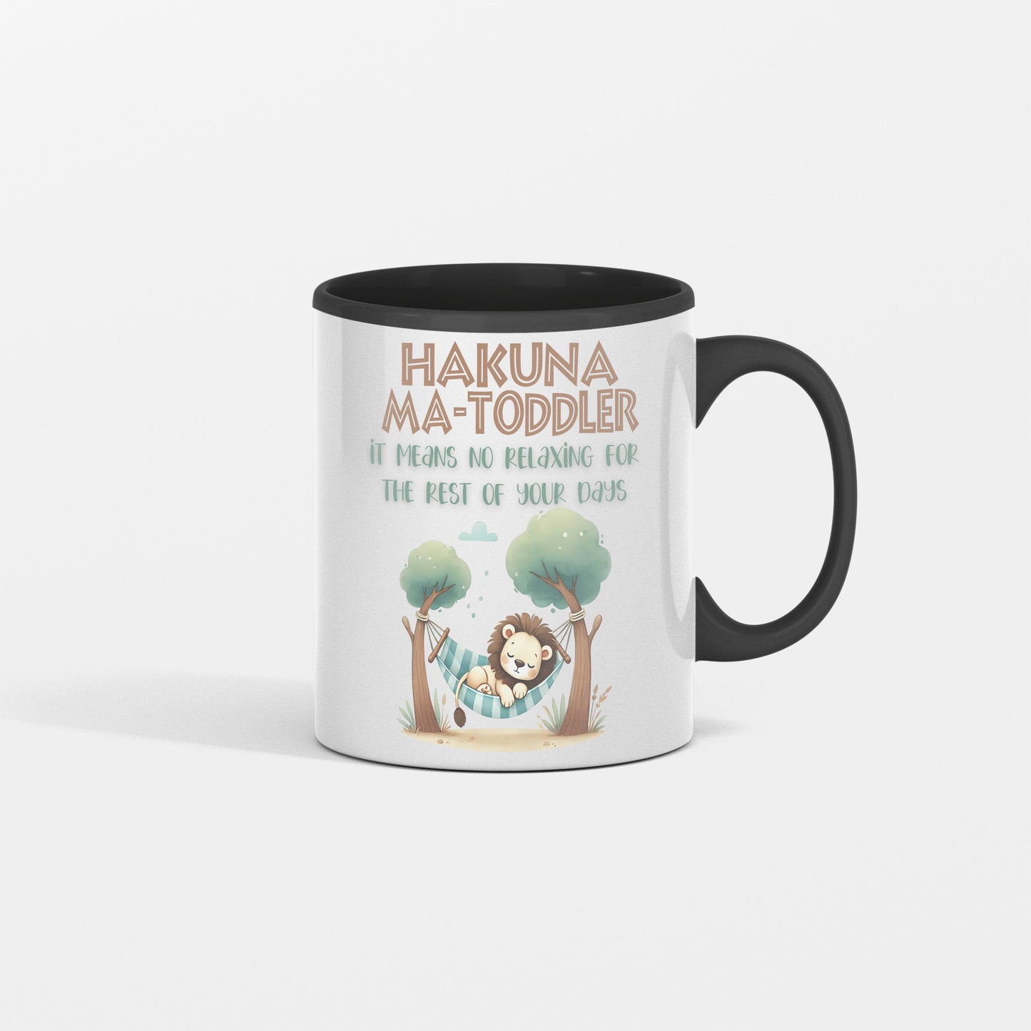 Toddler Parent Gift - Hakuna Matoddler - It Means No Relaxing for the Rest of Your Days - Coffee Mug for Toddler Mom or Toddler Dad